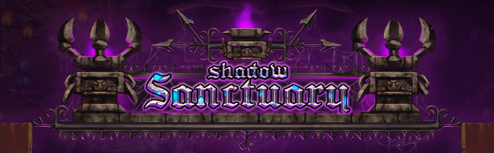 New Map: Shadow Sanctuary!