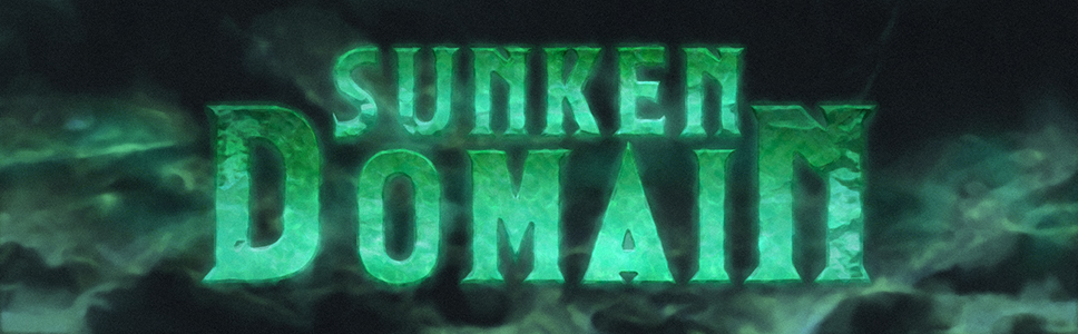 The Sunken Domain!